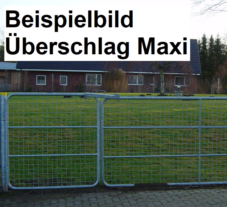 Überschlag für Weidetor "Maxi"